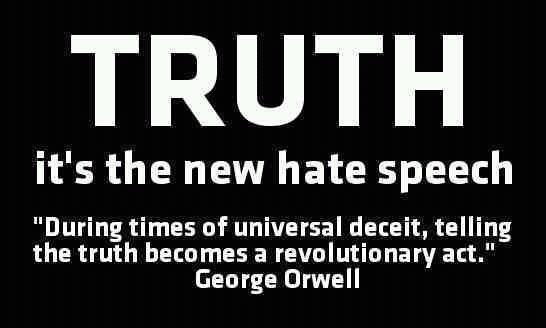 truth_is_the_new_hate_speech.jpg